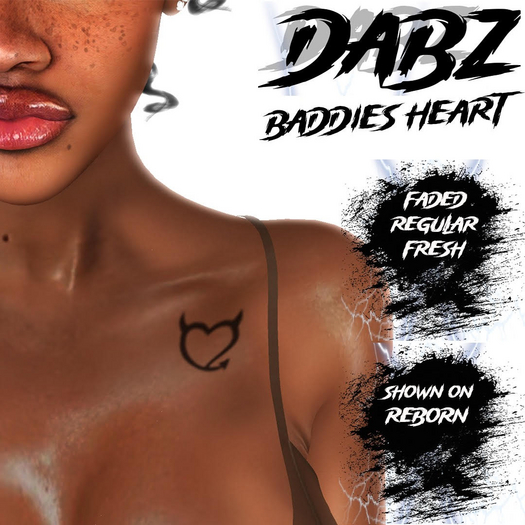 Second Life Marketplace - DABZ - BADDIE HEART TATTOO